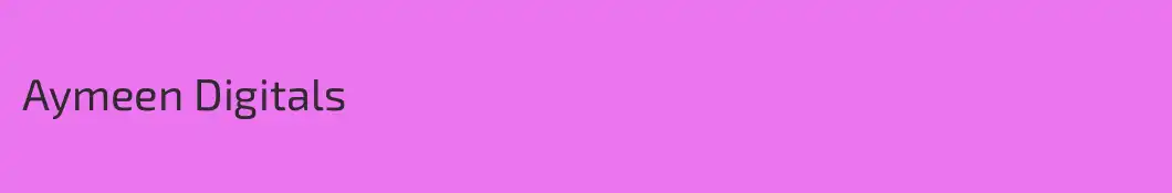 Aymeen Digitals